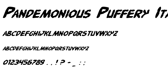 Pandemonious Puffery Italic font
